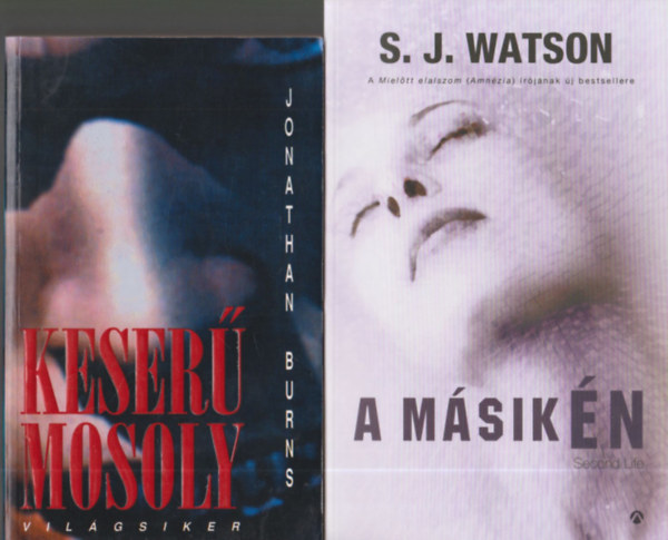 S. J. Watson Jonathan Burns - Krimik (2db.): Keser mosoly + A msik n