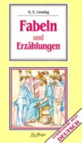 G.E. Lessing - Fabeln und Erz�hlungen