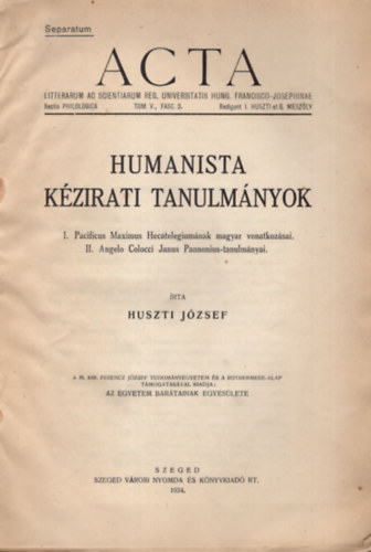 Huszti Jzsef - Humanista kzirati tanulmnyok - Klnlenyomat