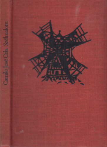 Cela,Jos�,Camilo - Sz�lmalom