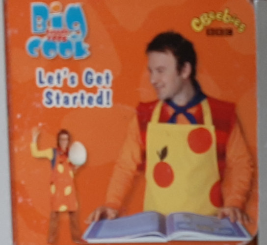 Let's Get Started! (Big Cook - Little Cook))