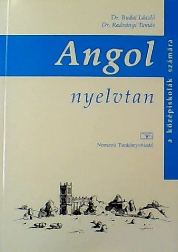 Dr. Budai-Radvnyi - Angol nyelvtan a kzpiskolk szmra