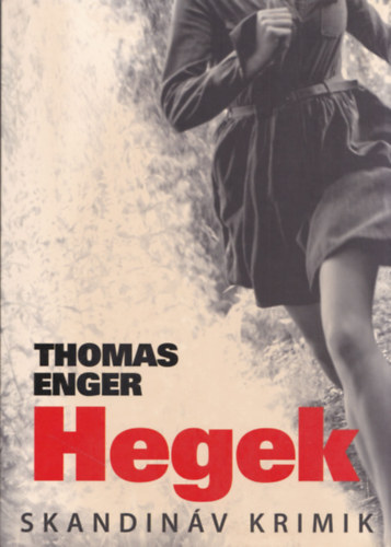 Thomas Enger - Hegek (Skandinv Krimik)