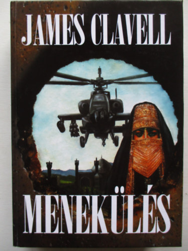 James Clavell - Menekls