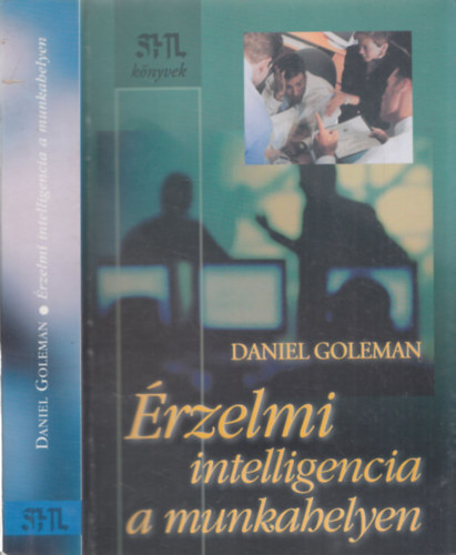 Daniel Goleman - rzelmi intelligencia a munkahelyen