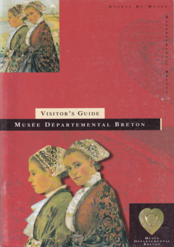 Vsitor's Guide Mus�e D�partemental Breton