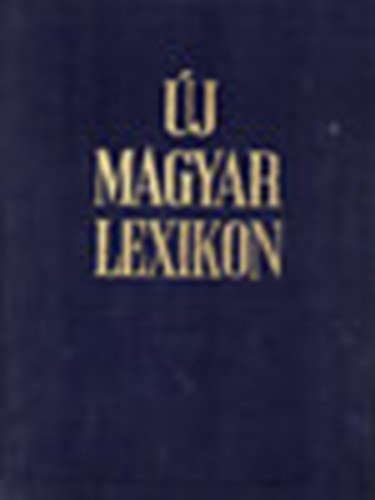 Berei Andor  (szerk.) - �j magyar lexikon 6. S-Z