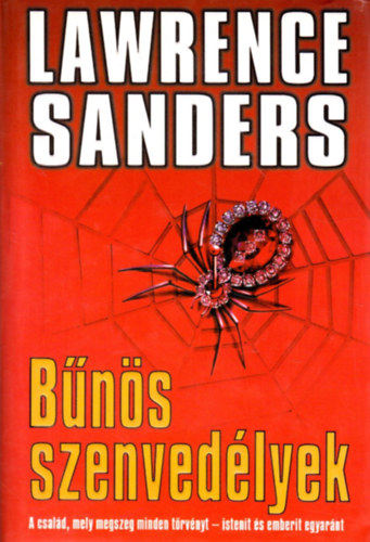 Lawrence Sanders - Bűnös szenvedélyek