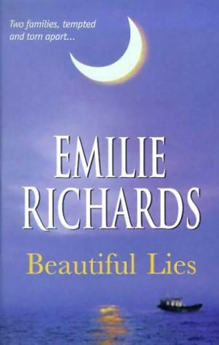 Emilie Richards - Beautiful Lies