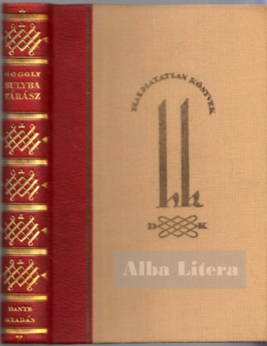 Gogoly (Nyikolaj Vasziljevics Gogol) - Bulyba Tárász (Tarasz Bulba)