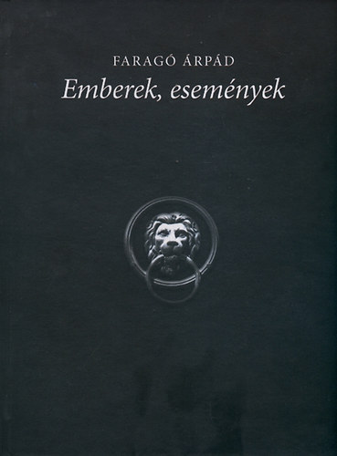 Farag� �rp�d - Emberek, esem�nyek