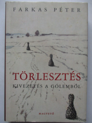 Farkas Pter - Trleszts. Kivezets a Glembl