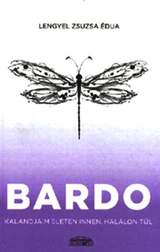 Lengyel Zsuzsa Édua - Bardo