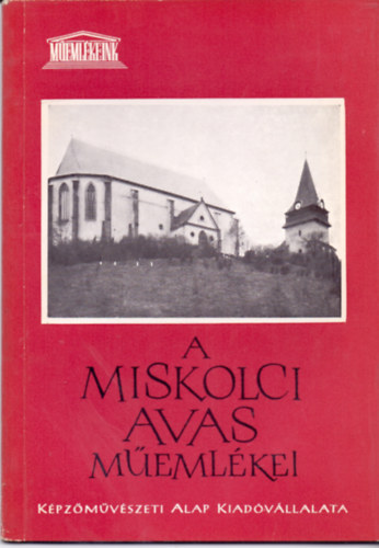 Ifj. Horv�th B�la - A miskolci Avas m�eml�kei (M�eml�keink)