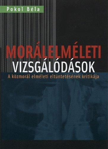 Pokol Bla - Morlelmleti vizsgldsok