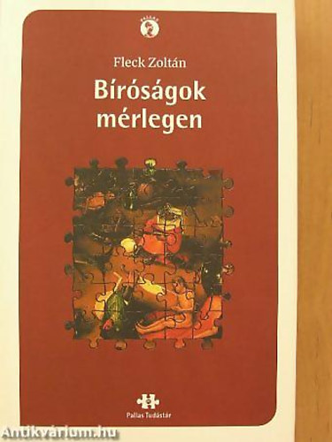 Fleck Zolt�n - B�r�s�gok m�rlegen I. IGAZS�GSZOLG�LTAT�SUNK �JABB T�Z �VE Sorozatc�m:Pallas Tud�st�r