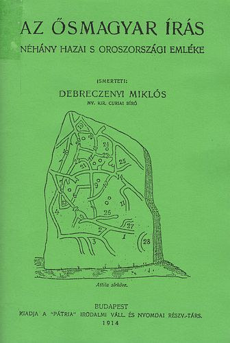 Debreczeni Mikls - Az smagyar rs nhny hazai s oroszorszgi emlke