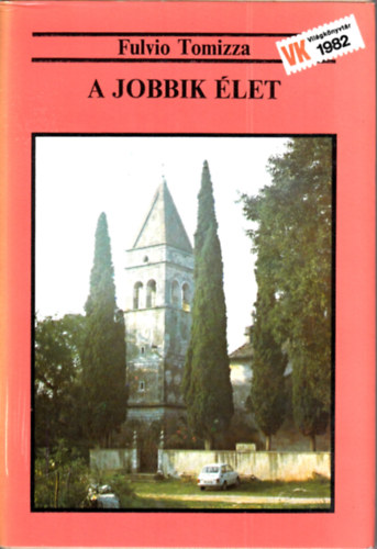 Fulvio Tomizza - A jobbik let