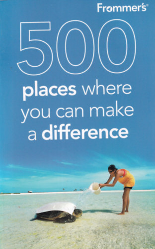 500 places where you can make a difference