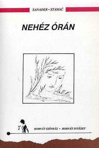 Samader  Stamac - Neh�z �r�n        Kort�rs horv�t h�bor�s l�ra