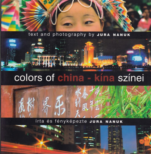 Jura Nanuk - Colors of China - Kna sznei