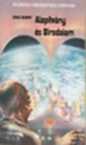 Isaac Asimov - Alapítvány és birodalom