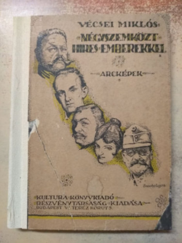 Vécsei Miklós - Négyszemközt híres emberekkel