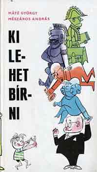 Máté Gy.-Mészáros A. - Ki lehet bírni