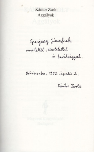 Kántor Zsolt - Aggályok (dedikált)