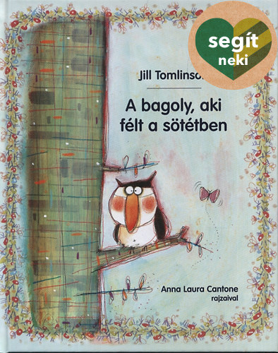 Jill Tomlinson - A bagoly, aki flt a sttben