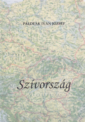 Páldeák Iván József - Szívország