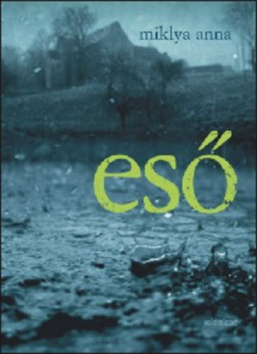 Miklya Anna - Es�