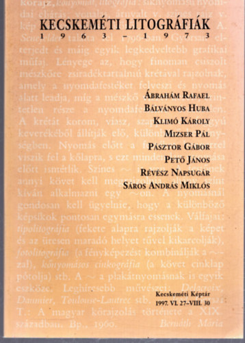 Kecskemti litogrfik 1963-1973