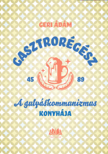 Geri �d�m - Gasztror�g�sz