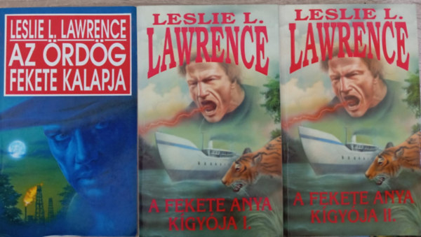 Lrincz L. Lszl  (Leslie L. Lawrence) - Lrincz L. Lszl:  A fekete kalap teljes sorozat (3 ktetben) Az rdg fekete kalapja + A fekete anya kgyja I-II.