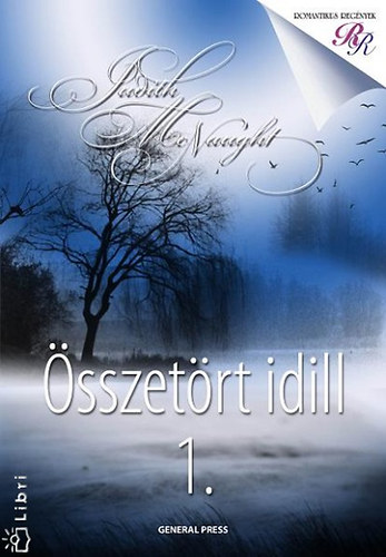Judith McNaught - �sszet�rt idill 1.