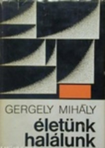 Gergelyi Mihly - letnk, hallunk