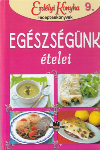 Gy�rgy Ottilia  (szerk.) - Eg�szs�g�nk �telei