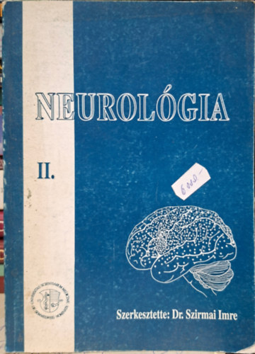 Dr. Szirmai Imre - Neurológia II.