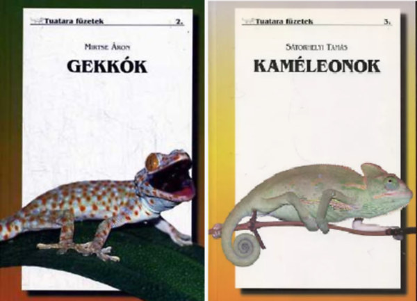 Mirtse ron - Gekkk (Tuatara Fzetek 2)  + Kamleonok ( Tuatara Fzetek 3.) ( 2 ktet )