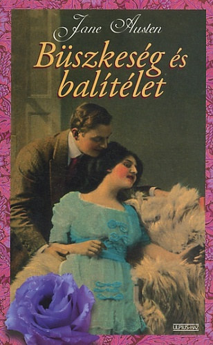 Jane Austen - Bszkesg s baltlet