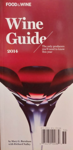 Mary G. Burnham - Richard Nalley - Wine Guide 2014