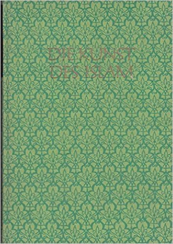 David Talbot Rice - Die Kunst Des Islam