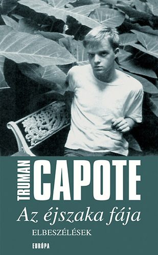 Truman Capote - Az jszaka fja