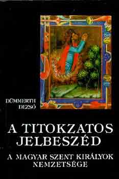 D�mmerth Dezs� - A titokzatos jelbesz�d