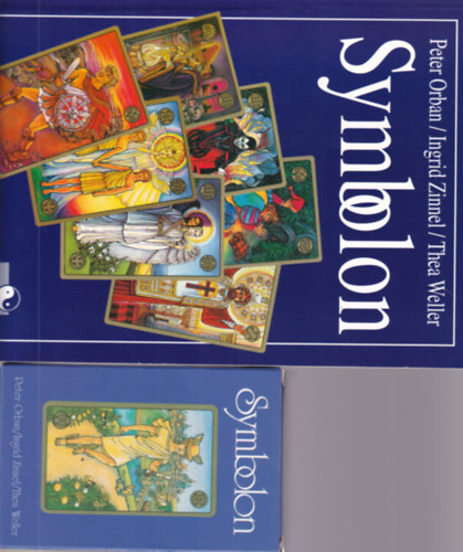 Ingrid Zinnel, Thea Weller Peter Orban - Symbolon