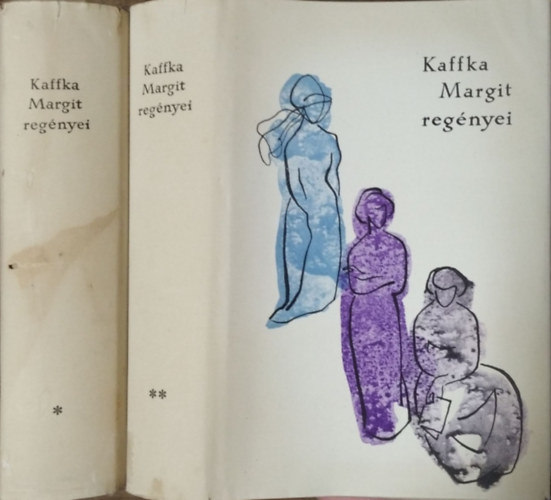 Kaffka Margit - Kaffka Margit reg�nyei I-II.