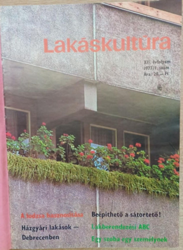 Pataki Mária (szerk.) - Lakáskultúra 1977-1978. (teljes évfolyamok)