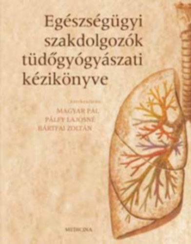 Eg�szs�g�gyi szakdolgoz�k t�d�gy�gy�szati k�zik�nyve