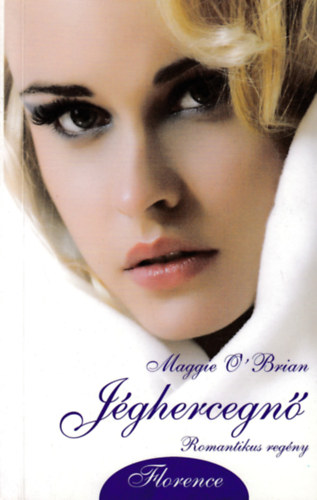 Maggie O'Brian - Jéghercegnő